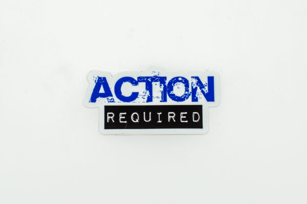 Action Required Sticker